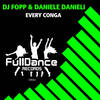 Every Conga (DJ Fopp Club Mix) - DJ Fopp&Daniele Danieli