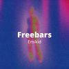 Freebars (Explicit) - Emikid