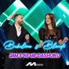 Jam e re me dashuru - Bubulina&Blondi&Drinor Zymberi