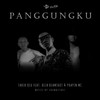 PANGGUNGKU (Explicit) - Tabib Qiu&Reza Reamshot&Phapin MC