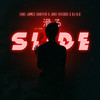 Slide - Luke James Shaffer&Jake Vicious&Dj K.O