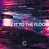 Take It to the Floor - KENO