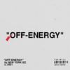 Off Energy (Explicit) - New York Izz