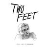 I Feel Like I'm Drowning - Two Feet