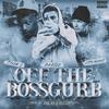 Off The BossGurb(feat. AzKilo, Tyler J. & Lotto Rocket) (Explicit) - Sneek Da Freek&AzKilo&Tyler J.&Lotto Rocket