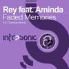 Faded Memories (Original Mix) - Rey&Aminda