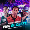 Quer Ganhar Vida de Chefe (Explicit) - DJ Negritinho&Mc L3&Mc Diguin