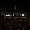 Gauteng - Solyd The Plug&DJ Storm