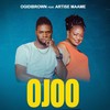 Ojoo - Ogidi Brown&Artiste Maame