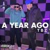 A Year Ago (feat. o2.baby) (Explicit) - Big Villa&o2.baby