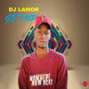 Get Up (Original Mix) - Lamor