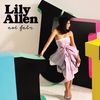 Not Fair (Explicit) - Lily Allen