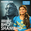 Bho Shambo - Vaishnavy Panicker