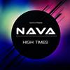 High Times! (Original Mix) - Nava