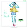 I'm Blue - Illie