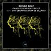 Dancefloor Routine (Guti Legatto & Sera de Villalta Remix) - Bongo Beat