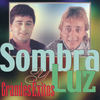 Más, Más - Sombra Y Luz