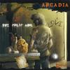 The Morning After - Arcadia