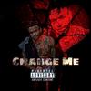 Change Me (Explicit) - Kobra