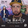 Too Much Drip(feat. Jay Reeder) (Explicit) - Dre Vee&Jay Reeder