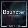 Bounzter (Original Mix) - Partida