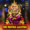 Sri Matha Lalitha - S P Balasubrahmanyam