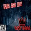 Run and Hide (Explicit) - King Kudda