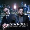 Esta Noche - Jay Maly&Keylor