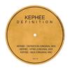 Definition (Original Mix) - Kephee