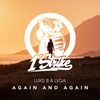 Again And Again (Extended Mix) - Luke B&LVGA