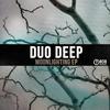 01.04 Duo Deep (Original Mix) - Duo Deep