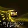 Classica (Original Mix) - DJ Ultimate Bass