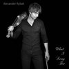 What I Long For - Alexander Rybak