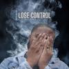 Lose Control(feat. Miles Minnick) - DBrealmuzik&Miles Minnick