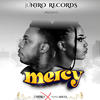 Mercy (feat. Nina Shezz) - JuNiro&nina shezz