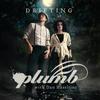 Drifting (feat. Dan Haseltine) - Plumb