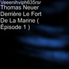Thomas Neuer Derrière Le Fort De La Marine( Épisode 1 ) (Explicit) - Veeenihviph635rsr
