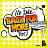 Back For More (Deadbeat UK Remix) - Mr Dubz&Deadbeat UK