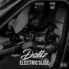 Electric Slide (Explicit) - Dottz