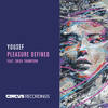 Pleasure Defined (Edit) - Yousef&Erica Thompson