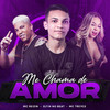 Me Chama De Amor (Explicit) - Eltin No Beat&MC treyce&Mc Reizin