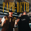 Papo Reto (Explicit) - Leviano&L7nnon&éoTGL