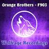 F903 (Original Mix) - Orange Brothers