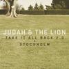 Stockholm - Judah & the Lion