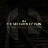 The Six Paths of Pain (Carlos Martz Acid Mix) - ULA
