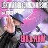 Ebb & Flow(feat. Monica) (Bmonde Remix) - Light Warrior&Chrizz Morisson&Bmonde&Monica