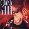 I Can't Be Loved - Chaka Khan