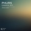 Damage (Original Mix) - Phurs