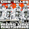 Das alles - Mono & Nikitaman