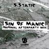 Sin Of Manic (Original Mix) - S. Static